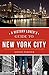 A History Lover's Guide to New York City by Alison Fortier