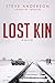 Lost Kin (Kaspar Brothers #3)