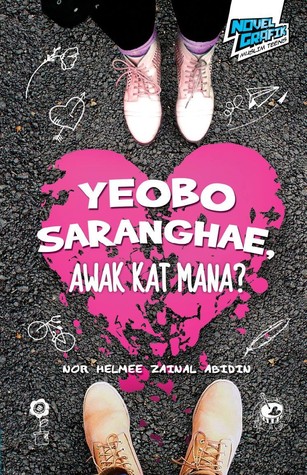 Yeobo Saranghae, Awak Kat Mana?