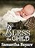 Bless the Child (Pigeon Hol...