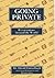 Going Private: Privatisatio...