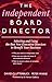 The Independent Board Direc...