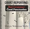 Court Reporting: ...
