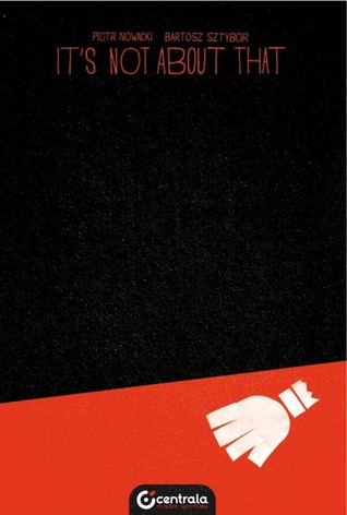 It's Not About That (Paperback)