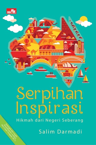 Serpihan Inspirasi: Hikmah dari Negeri Seberang