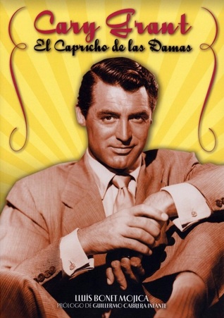 Cary Grant : El capricho de las damas