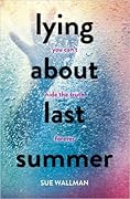 Lying About Last Summer