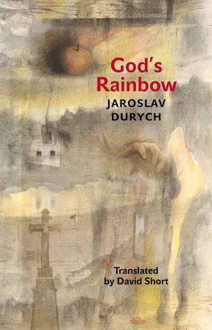 God's Rainbow (Modern Czech Classics)