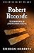 Robert Recorde: Tudor Scholar and Mathematician (Scientists of Wales)