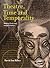 Theatre, Time and Temporality: Melting Clocks and Snapped Elastics (Theatre and Consciousness)