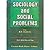 Sociology and Social Problems for B. A. students