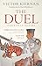 The Duel in European History: Honour and the Reign of Aristocracy