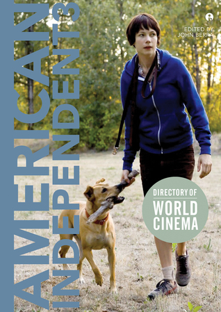 Directory of World Cinema: American Independent 3 (Paperback)