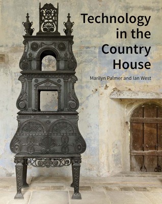 Technology in the Country House (Historic England)