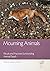 Mourning Animals: Rituals a...