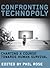 Confronting Technopoly: Charting a Course towards Human Survival