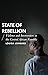 State of Rebellion: Violenc...