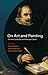 On Art and Painting: Vicente Carducho and Baroque Spain (University of Wales Press - Studies in Visual Culture)