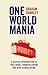 One World Mania by Graham Dunkley