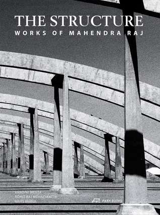 The Structure: Works of Mahendra Raj (Hardcover)