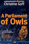 A Parliament of Owls