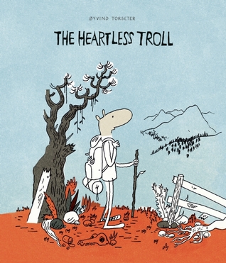 The Heartless Troll (Hardcover)