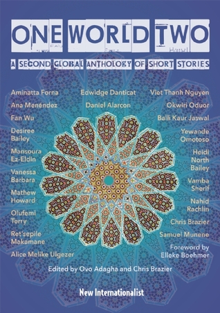 One World Two: A Second Global Anthology of Short Stories