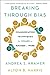 Breaking Through Bias: Comm...