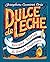 Dulce de Leche by Josephine Caminos Oria