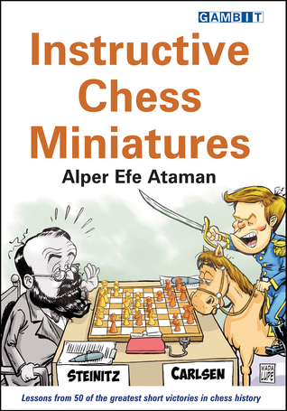 Instructive Chess Miniatures (Paperback)