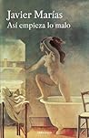 Así empieza lo malo