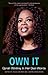 Own It: Oprah Winfrey In He...
