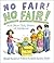 No Fair! No Fair! And Other Jolly Poems of Childhood
