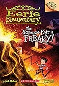 The Science Fair is Freaky!