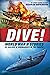 Dive! World War II Stories ...