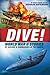 Dive! World War II Stories of Sailors & Submarines in the Pac... by Deborah Hopkinson