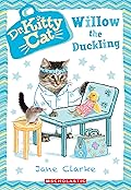 Willow the Duckling (Dr. KittyCat #4)
