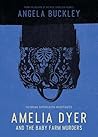 Amelia Dyer and t...