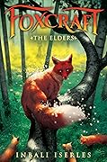 The Elders (Foxcraft, #2) 