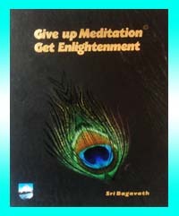 Give up Meditation Get Enlightened