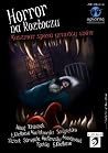 Horror na roztoczu. Koszmar spoza granicy snów Horror na roztoczu. Koszmar spoza granicy snów