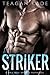 Striker (Bad Boy Sports, #2)