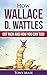 How Wallace D. Wattles Got ...