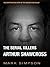 The Serial Killers by Mark  Simpson