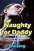 Naughty for Daddy