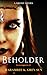 Beholder by Harambee K. Grey-Sun