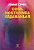 Odak Noktasında Yaşananlar