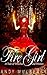 Fire Girl (A Tale of Witches and Wolves, #1)
