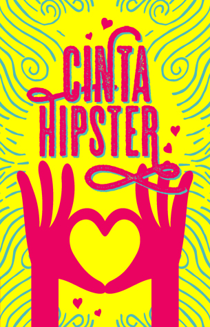 Cinta Hipster (Paperback)