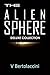 The Alien Sphere Deluxe Collection